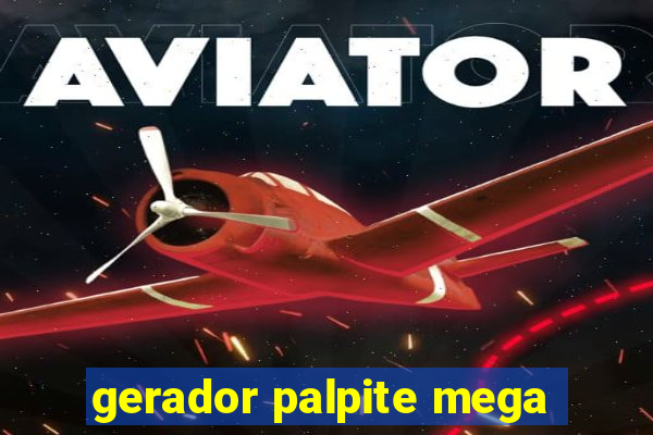 gerador palpite mega-sena hoje